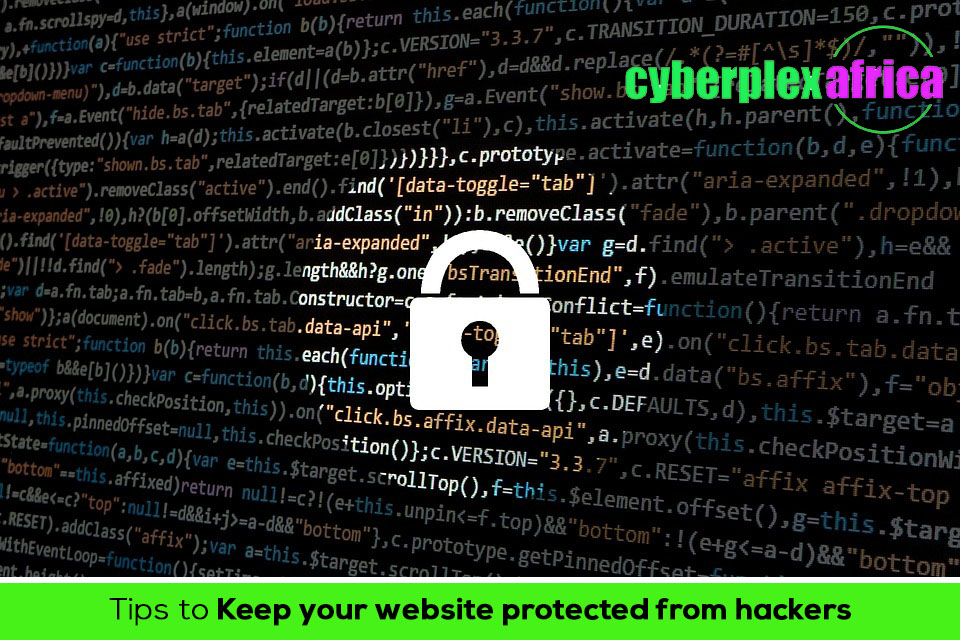 PROTECTING YOUR WEBSITE FROM HACKERS - cyberplex africa